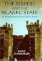 The Berbers and the Islamic State: The Marinid Experience in Pre-Protectorate Morocco
