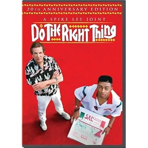 Do the Right Thing (20th Anniversary Edition)