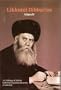 Likkutei Dibburim: An Anthology of Talks