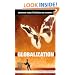 Globalization (Greenwood Guides to Business and Economics)