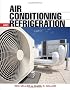 Air Conditioning and Refrigeration 2/E
