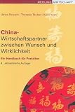 China, Wirtschaftspartner zwischen Wunsch und Wirklichkeit