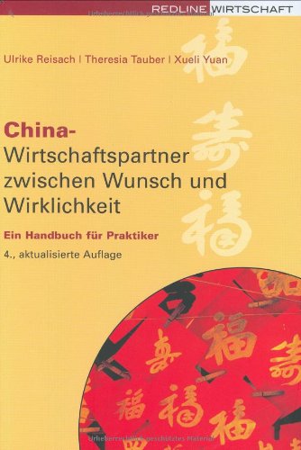 China, Wirtschaftspartner zwischen Wunsch und Wirklichkeit