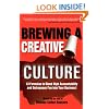Brewing a Creative Culture
