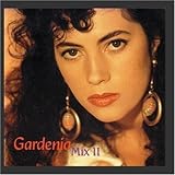 Gardenia: Mix II
