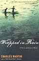 Wrapped in Rain: A Novel of Coming Home