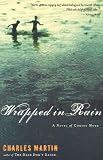 Wrapped in Rain: A Novel of Coming Home