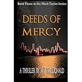 deeds of mercy book three of the mark taylor series