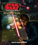 Star Wars: Legacy of the Force: Revelation (Star Wars Legacy of the Force) (Star Wars Legacy of the Force)