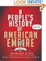 A People's History of American Empire (American Empire Project)