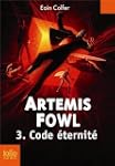 ART�MIS FOWL T.03 : CODE �TERNIT�