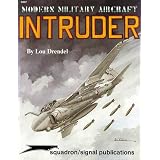 A-6 Intruder - Modern Military Aircraft series (5007) ~ Lou Drendel