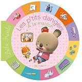 Les p'tits dangers � la maisonpar Nadia Berkane