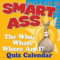Smart Ass Page-A-Day Calendar 2010