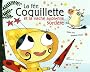 La f�e Coquillette et la vache apprentie sorci�re