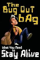 The Bug Out Bag: What You Need to Stay Alive-From Free Kindle Books Library