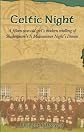 A Celtic Night: A fifteen-year old girl's modern retelling of Shakespeare's  A Midsummer Night's Dream