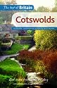 The Cotswolds: Accessible, Contemporary Guides by Local Experts (Best of Britain)