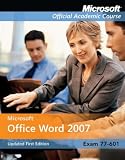 77-601: Microsoft Office Word 2007