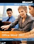 Microsoft Office Word 2007, Exam 77-6...