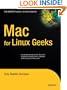 Mac for Linux Geeks (Expert's Voice in Open Source)