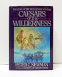 Caesars Of The Wilderness