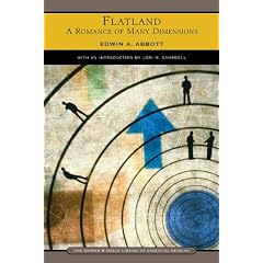 Flatland: A Romance of Many Dimensions (Barnes & Noble Library of Essential Reading) by Edwin Abbott Abbott and Lori M. Campbell