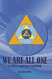 We Are All One: A call to spiritual uprising
