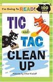 Tic And Tac Clean Up (I'm Going to Read)