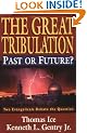 The Great Tribulation--Past or Future?