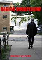 Raging Goodfellow
