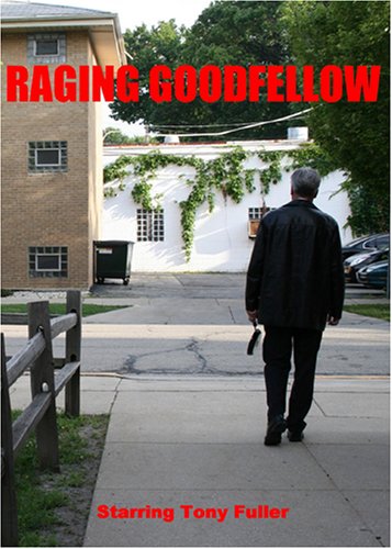 Raging Goodfellow