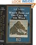White Fang: Call of the Wild