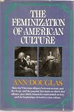 Feminization of American Culture