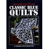 Quick-method Classic Blue Quilts
