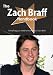 The Zach Braff Handbook - Everything You Need to Know about Zach Braff