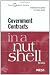 Government Contracts in a Nutshell, 5th (In a Nutshell (West Publishing))