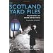 The Scotland Yard Files: Milestones in Crime Detection