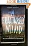 A Fractured Mind: My Life with Multiple Personality Disorder