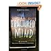 A Fractured Mind: My Life with Multiple Personality Disorder