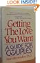 Getting the Love You Want: A Guide for Couples