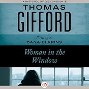 Woman in the Window: Five Star First Edition Mystery | [Thomas Gifford]