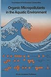 Organic pollutants in the aquatic environment