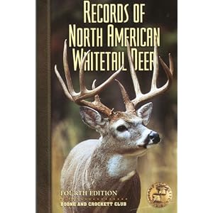 Records of North American Whitetail Deer, 4th
