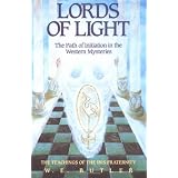 Lords of Light: The Path of Initiation in the Western Mysteries