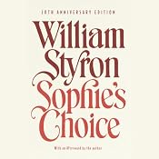 Sophie's Choice | [William Styron]