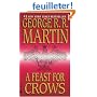 A Feast for Crows: Book Four of a Song of Fire and Ice