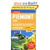 MARCO POLO Reisef�hrer Piemont, Turin: Reisen mit Insider-Tipps. Mit Reiseatlas. Atmosph�re schnuppern auf der Porta Palazzo. Turin: lebendiges ... zu Ross um Turin. Mit dem Biwak unterwegs