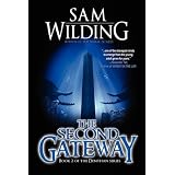 The Second Gateway: Book Two of the Denthan Seriesby Sam Wilding