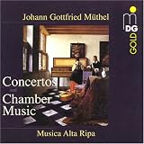 Revue Muthel  / Concertos & Chamber Music